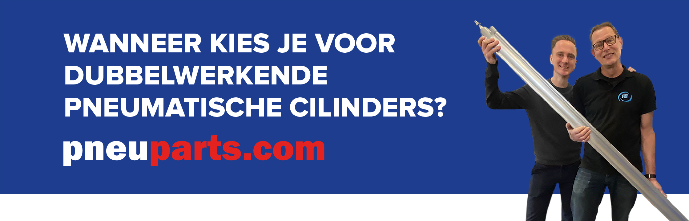 Wanneer kies je voor dubbelwerkende cilinders